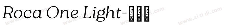 Roca One Light字体转换